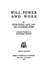 Cover of: Will-power and work by Payot, Jules