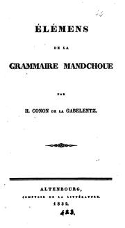 Cover of: Élémens de la grammaire mandchoue