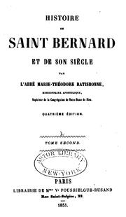 Cover of: Histoire de saint Bernard by Marie Théodore Ratisbonne