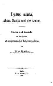 Dyâus Asurâ, Ahura Mazda und die Asuras by Peter von Bradke