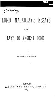 Cover of: Lord Macaulay's essays and Lays of ancient Rome.