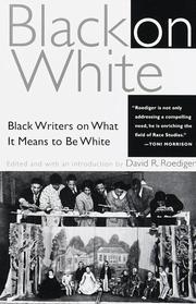 Cover of: Black on White by David R. Roediger