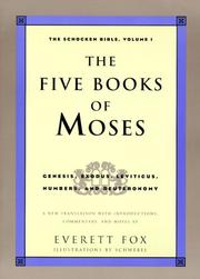 Cover of: The Five Books of Moses: Genesis, Exodus, Leviticus, Numbers, Deuteronomy (The Schocken Bible, Volume 1)