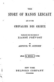 Cover of: The story of Manon Lescaut and the chevalier des Grieux