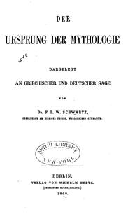 Cover of: Der ursprung der mythologie: dargelegt an griechischer und deutscher sage