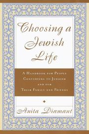Cover of: Choosing a Jewish life: a handbook for people converting to Judaism and for their family and friends