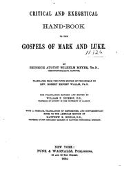 Cover of: Critical and exegetical hand-book to the Gospels of Mark and Luke.