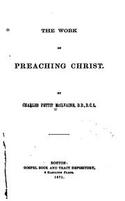 The work of preaching Christ by Charles Pettit McIlvaine