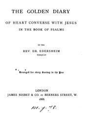 Cover of: The golden diary of heart converse with Jesus in the book of Psalms