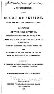 Cover of: Decisions of the Court of Session: from November 1825 to [20th July 1841] ...