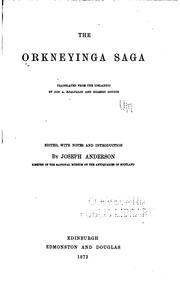 Cover of: The Orkneyinga saga by translated from the Icelandic by Jon A. Hjaltalin and Gilbert Goudie; edited, with notes and introduction, by Joseph Anderson.