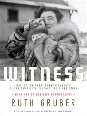 Cover of: Witness: One of the Great Correspondents of the Twentieth Century Tells Her Story (Schocken Paperbacks on Judaica)
