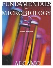 Fundamentals of microbiology by I. Edward Alcamo