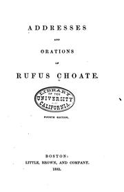 Cover of: Addresses and orations of Rufus Choate.