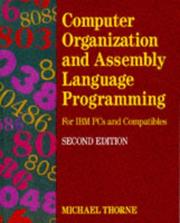 Computer organization and assembly language programming : for IBM PCs and compatibles