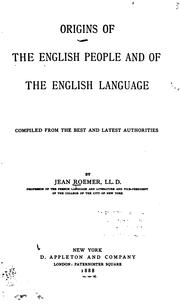 Cover of: Origins of the English people and the English language by Jean Roemer