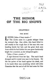 The Honor of the Big Snows by James Oliver Curwood