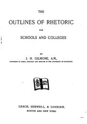 Cover of: The outlines of rhetoric for school and colleges