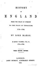 Cover of: History of England: from the peace of Utrecht to the peace of Versailles, 1713-1783.