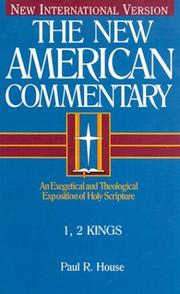 Cover of: 1, 2 Kings/an Exegetical and Theological Exposition of Holy Scripture Niv Text (New American Commentary)