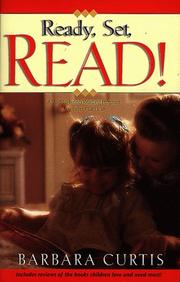 Cover of: Ready, set, read: a start-to-finish reading program any parent can use