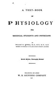 Cover of: A text-book of physiology for medical students and physicians
