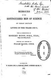 Cover of: Memoirs of the distinguished men of science of Great Britain: living in the years 1807-8.