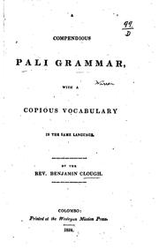 Cover of: A compendious Pali grammar: with a vocabulary in the same language.