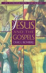 Cover of: Jesus and the Gospels: an introduction and survey