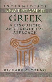 Cover of: Intermediate New Testament Greek: a linguistic and exegetical approach