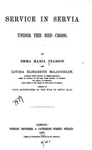 Service in Servia under the Red cross by Emma Maria Pearson