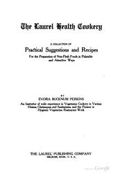 Cover of: The Laurel health cookery by Evora Bucknum Perkins