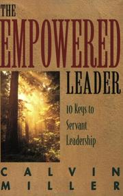 Cover of: The Empowered Leader by Calvin Miller
