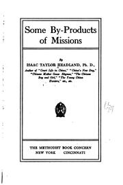 Cover of: Some by-products of missions