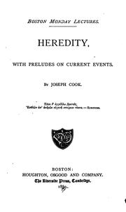 Cover of: Heredity, with preludes on current events.