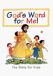 Cover of: God's Word for Me: Bible for Kids