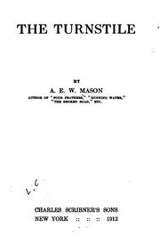 The turnstile by A. E. W. Mason