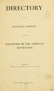 Cover of: Directory of the National Society of the Daughters of the American Revolution