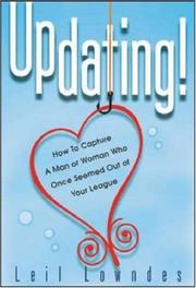 Cover of: UpDating! : How to Get a Man or Woman Who Once Seemed Out of Your League