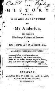 Cover of: The history of the life and adventures of Mr. Anderson.: Containing his strange varieties of fortune in Europe and America.