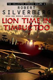 Cover of: Lion Time Collected Stories 6 by Robert Silverberg
