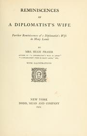 Cover of: Reminiscences of a diplomatist's wife by Mrs. Hugh Fraser