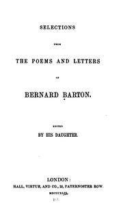 Cover of: Selections from the poems and letters of Bernard Barton.