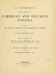 Cover of: A catalogue of the collection of Cambrian and Silurian fossils contained in the Geological Museum of the University of Cambridge by Sedgwick Museum.