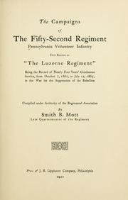 Cover of: The campaigns of the Fifty-second regiment, Pennsylvania volunteer infantry
