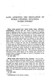 Cover of: A compilation of laws affecting the regulation of public utilities (including water powers) 1907-1911.  Published by the Railroad Commission of Wisconsin.  August, 1911.