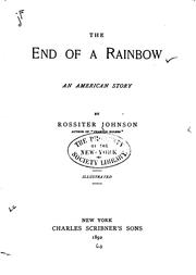 Cover of: The end of a rainbow: an American story