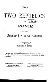Cover of: The two republics by Alonzo Trévier Jones