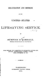 Cover of: Organization and methods of the United States Life-saving service by Sumner Increase Kimball
