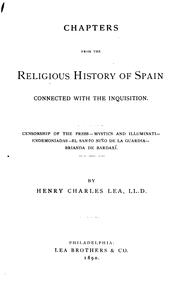 Cover of: Chapters from the religious history of Spain connected with the Inquisition.
